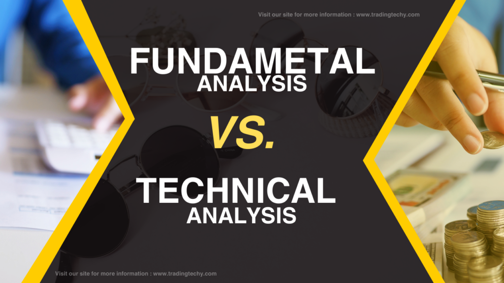 fundamental analysis vs technical analysis